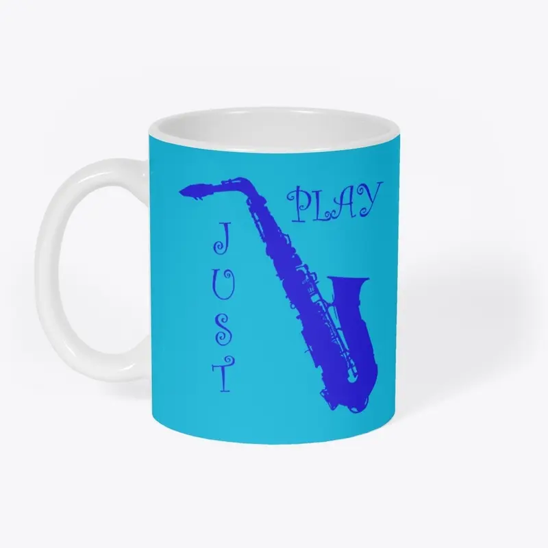 Just Play Saxophone