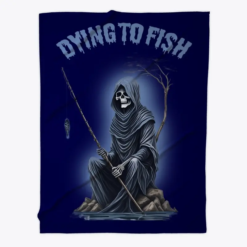 Dying To Fish Reaper